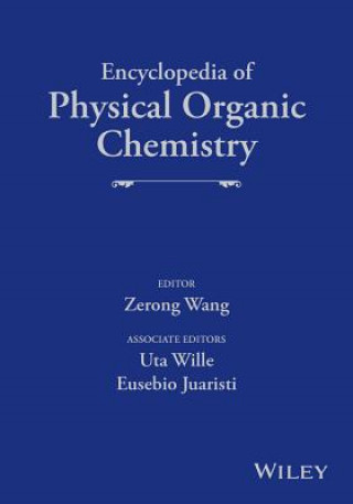 Encyclopedia of Physical Organic Chemistry, 6 Volume Set
