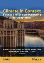 Climate in Context - Science and Society Partnering For Adaptation