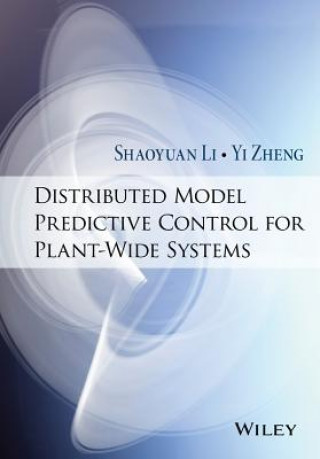 Distributed Model Predictive Control for Plant- Wide Systems