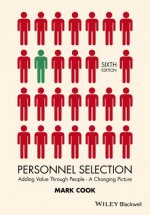 Personnel Selection -  Adding Value Through People - A Changing Picture 6e