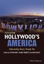 Hollywood's America - Understanding History Through Film 5e