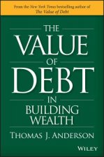 Value of Debt in Building Wealth - Creating Your Glide Path to a Healthy Financial L.I.F.E.