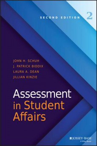 Assessment in Student Affairs 2e