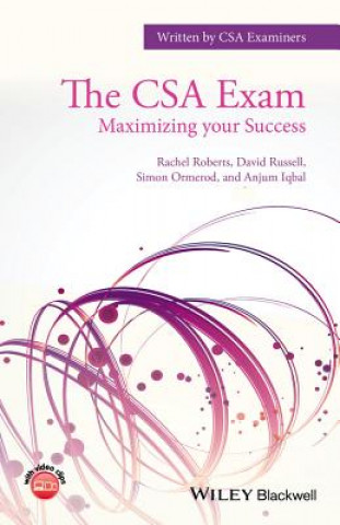 CSA Exam - Maximizing your Success