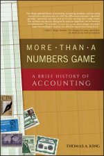 More Than a Numbers Game - A Brief History of Accounting
