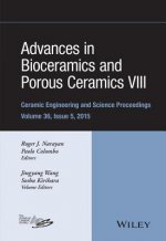 Advances in Bioceramics and Porous Ceramics VIII - Ceramic Engineering and Science Proceedings, Volume 36 Issue 5