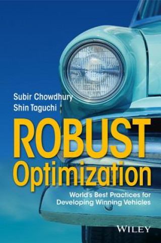 Robust Optimization - World's Best Practices for Developing Winning Vehicles