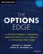 Options Edge + Free Trial - An Intuitive Approach to Generating Consistent Profits for the Novice to the Experienced Practitioner