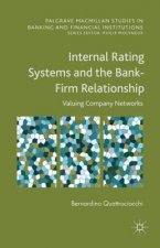 Internal Rating Systems and the Bank-Firm Relationship