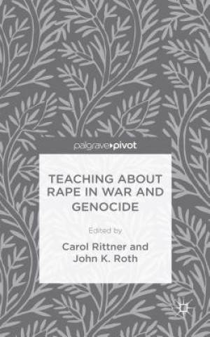 Teaching About Rape in War and Genocide