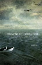 Educating Generation Next