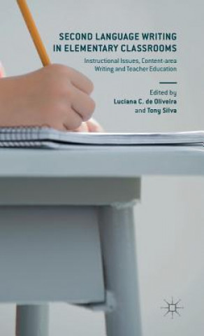 Second Language Writing in Elementary Classrooms