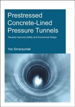 Prestressed Concrete-Lined Pressure Tunnels