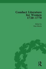 Conduct Literature for Women, Part III, 1720-1770 vol 1