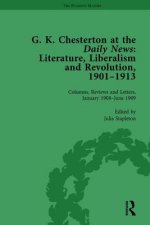 G K Chesterton at the Daily News, Part II, vol 5