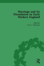 Marriage and Its Dissolution in Early Modern England, Volume 1