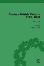 Modern British Utopias, 1700-1850 Vol 6