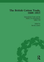 British Cotton Trade, 1660-1815 Vol 2