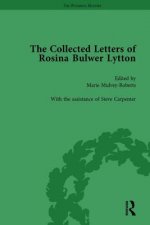 Collected Letters of Rosina Bulwer Lytton Vol 1