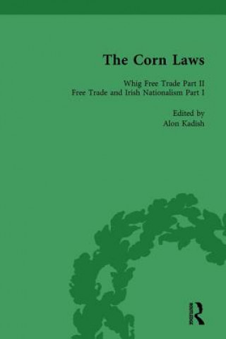 Corn Laws Vol 2