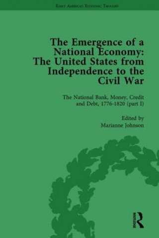 Emergence of a National Economy Vol 3