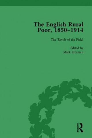 English Rural Poor, 1850-1914 Vol 2