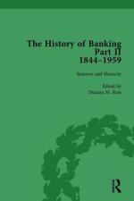 History of Banking II, 1844-1959 Vol 6