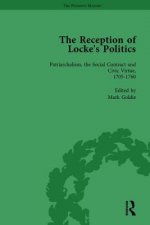 Reception of Locke's Politics Vol 2
