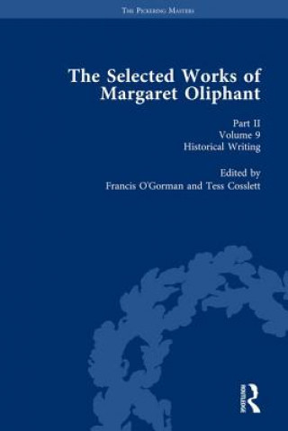 Selected Works of Margaret Oliphant, Part II Volume 9
