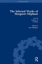 Selected Works of Margaret Oliphant, Part III Volume 10