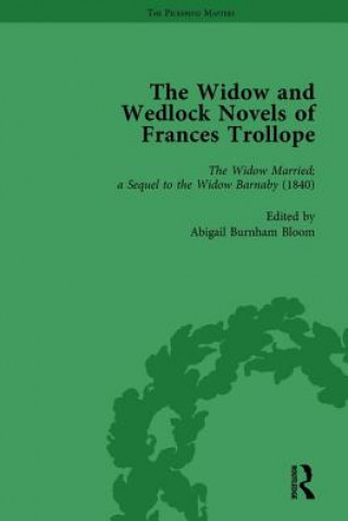 Widow and Wedlock Novels of Frances Trollope Vol 2