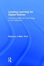 Leading Learning for Digital Natives