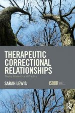 Therapeutic Correctional Relationships