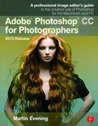 Adobe Photoshop CC for Photographers 2015 Release