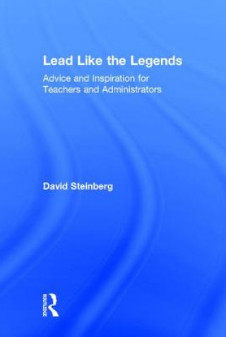 Lead Like the Legends