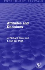 Attitudes and Decisions