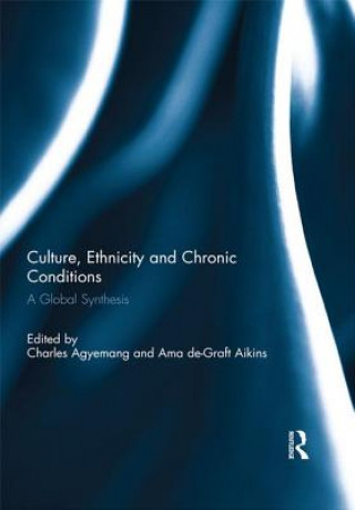 Culture, Ethnicity and Chronic Conditions