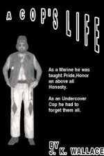 Cop's Life
