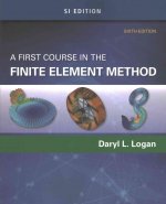 First Course in the Finite Element Method, SI Edition