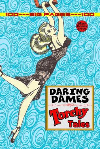 Daring Dames: Torchy Tales