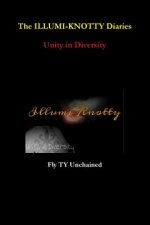 Illumi-Knotty Diaries - Unity in Diversity