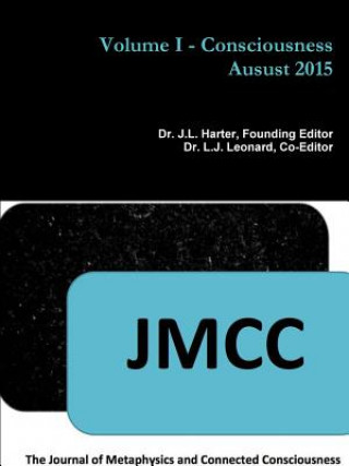 Jmcc: Volume I - Consciousness