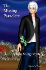 Missing Paraclete: A Drag Shergi Mystery