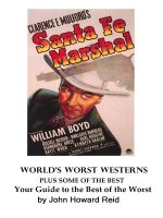 World's Worst Westerns Plus Some of the Best Your Guide to the Best of the Worst