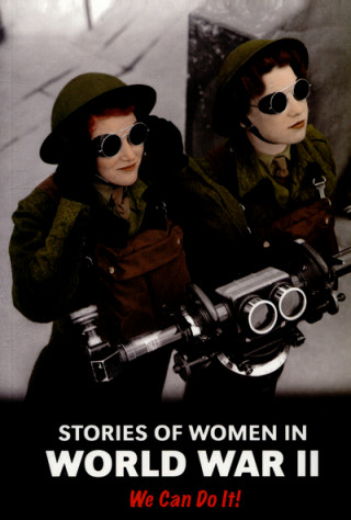 Stories of Women in World War II