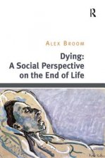 Dying: A Social Perspective on the End of Life