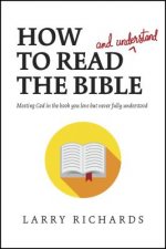 HOW TO READ & UNDERSTAND THE BIBLE