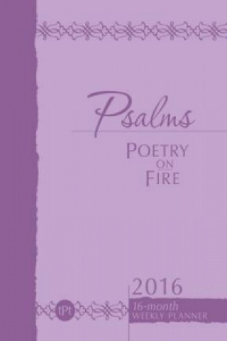PSALMS POETRY ON FIRE 2016 PLANNER