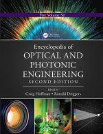 Encyclopedia of Optical and Photonic Engineering, Second Edition