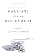 Marriage During Deployment